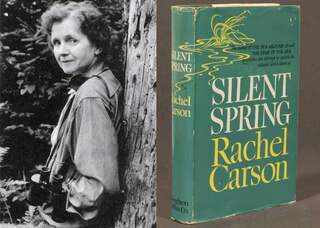 Silent Spring, written by Rachel Carson that warns about the use of DDT on agricultural crops and its effect on human health